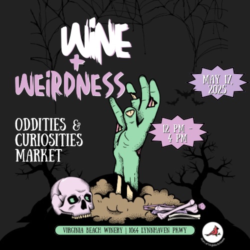 Wine & Weirdness - Oddities & Curiosities Market - May 17, 2025