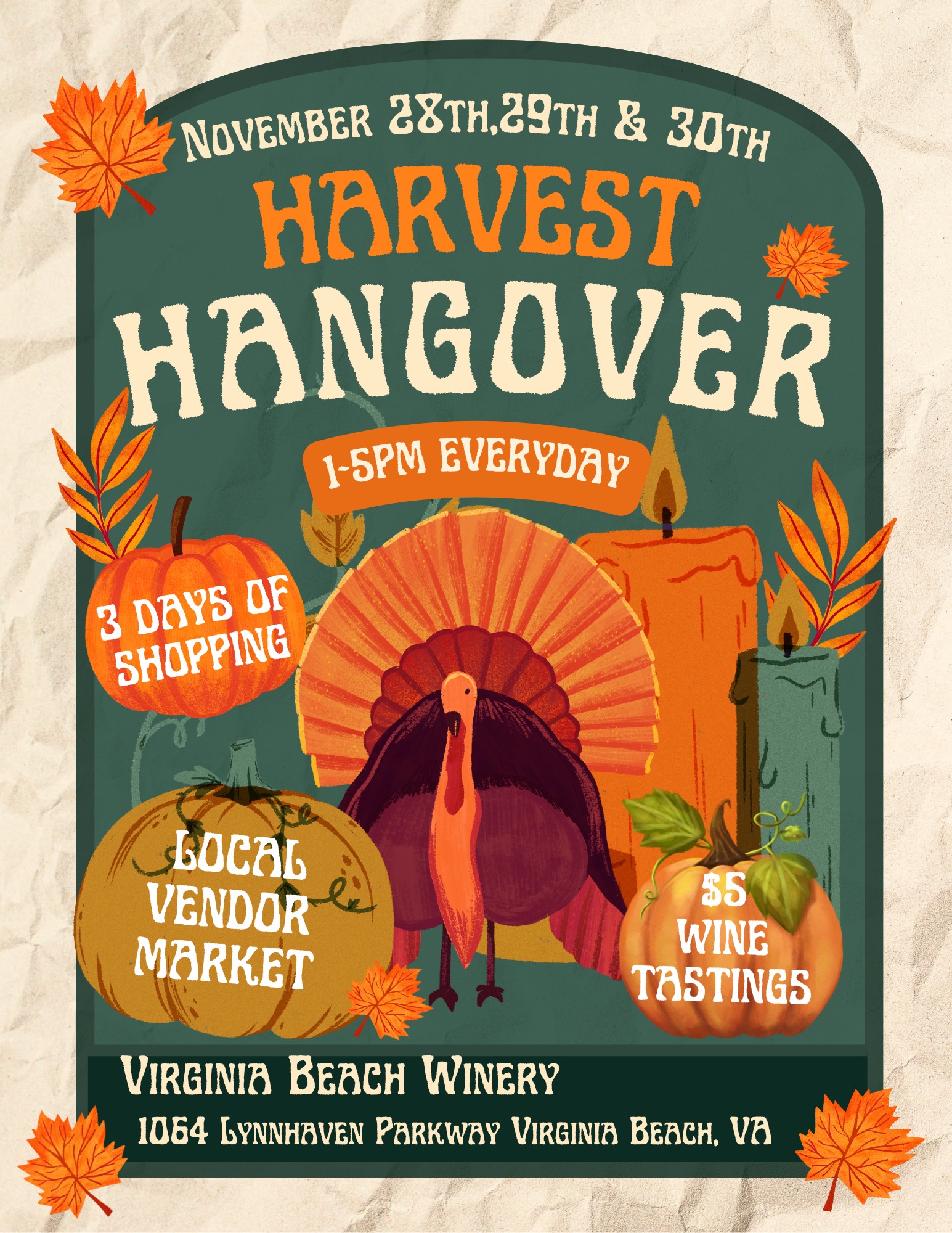 The Harvest Hangover - 3 days of Shopping - Nov 28 to 30th