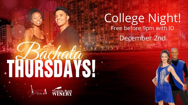 Bachata Thursdays! College Night!