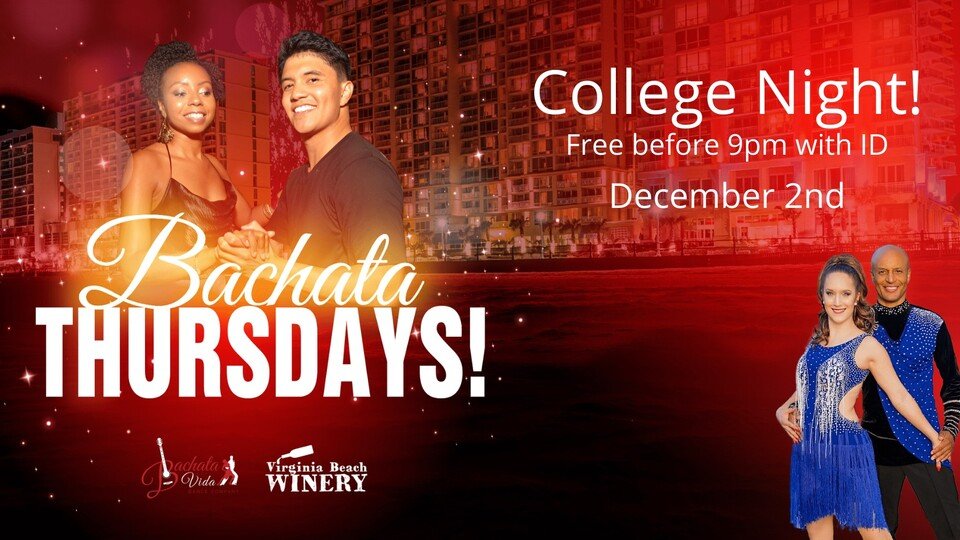 Bachata Thursdays! College Night! Bachata Thursdays! College Night!
