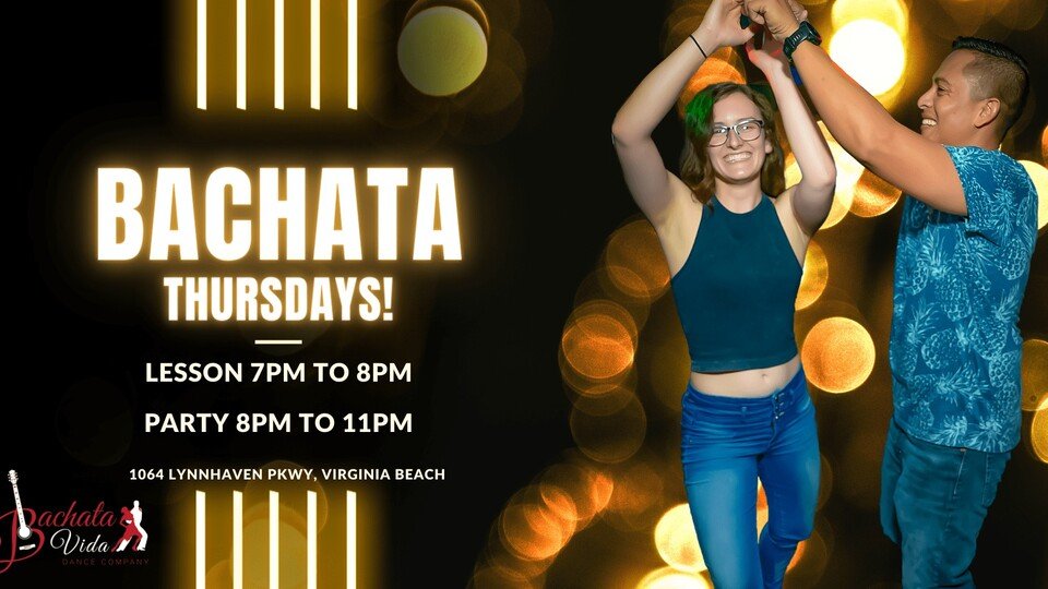 Bachata Thursdays! Bachata Thursdays!