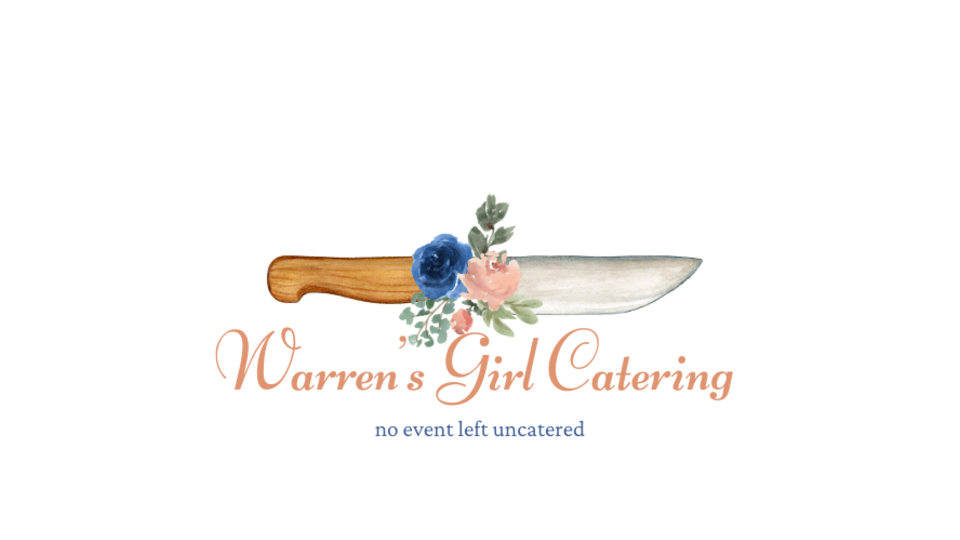 Warren's Girl Catering Warren's Girl Catering