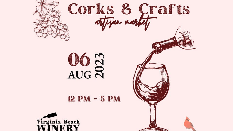 Corks & Crafts at Virginia Beach Winery Corks & Crafts at Virginia Beach Winery