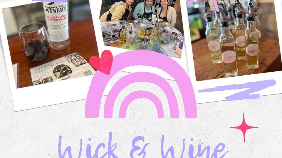 Wick & Wine: The Perfect Blend at Virginia Beach Winery - August 31, 2025