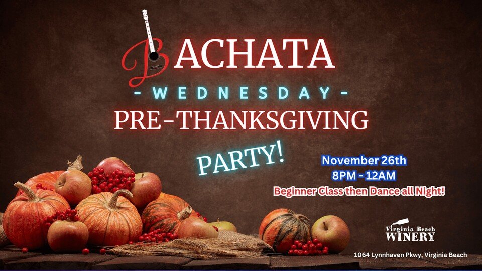 Bachata WEDNESDAY - Pre-Thanksgiving Party - November 26, 2025