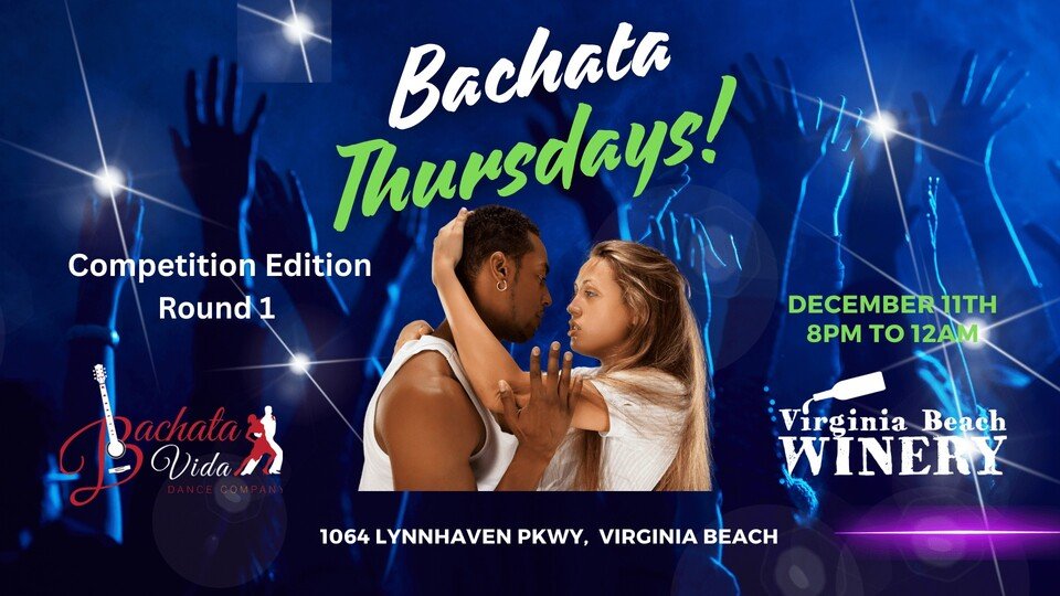 Bachata Thursdays - Amateur Competition - Round 1 - December 11, 2025