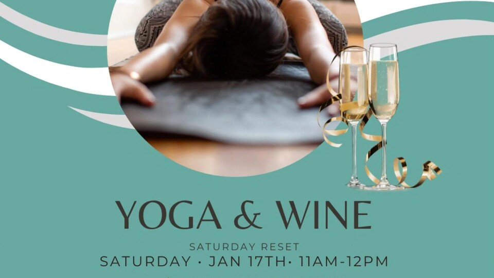 Yoga & Wine - January 17, 2026